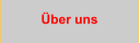 �ber uns